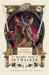 William Shakespeare's Star Wars Part the Ninth