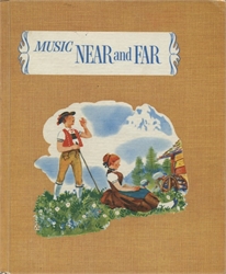 Music for Living Book 4: Near and Far