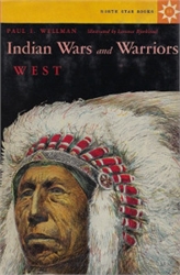 Indian Wars and Warriors (West)