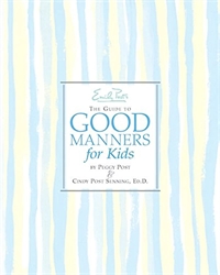 Emily Post Guide to Good Manners for Kids OSI