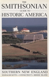 Smithsonian Guide to Historic America: Southern New England