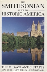 Smithsonian Guide to Historic America: The Mid-Atlantic States