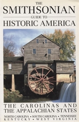 Smithsonian Guide to Historic America: The Carolinas and the Appalachian States