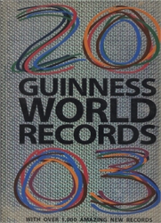 Guinness World Records: 2003