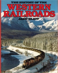 History of the Western Railroads