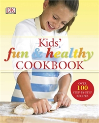 DK Kids' Fun & Healthy Cookbook