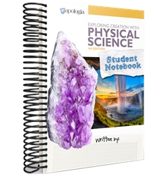 Exploring Creation With Physical Science - Notebook