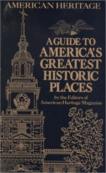 Guide to America's Greatest Historic Places