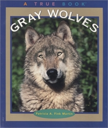 True Book: Gray Wolves