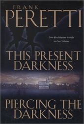 This Present Darkness / Piercing the Darkness