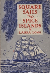Square Sails and Spice Islands