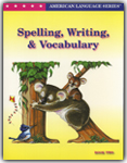 Spelling, Writing, & Vocabulary - Book Two - 9781934470039