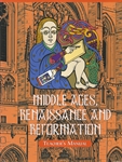Middle Ages, Renaissance and Reformation - Home Teacher Manual - 9781930710177