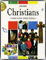 Christians: Through the Ages, Around the World