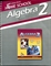 Algebra 2 - Home School Parent Guide / Daily Lessons