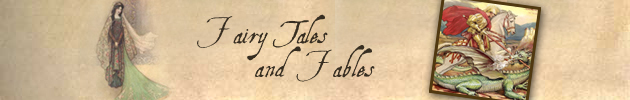Fairy Tales & Fables