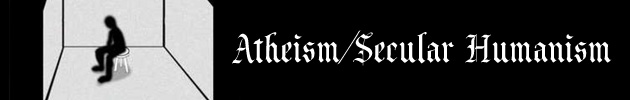 Atheism/Secular Humanism