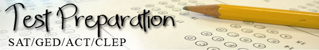 SAT/GED/ACT/CLEP Test Preparation