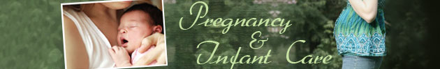 Pregnancy & Infant Care