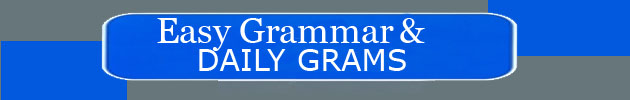 Easy Grammar / Daily Grams