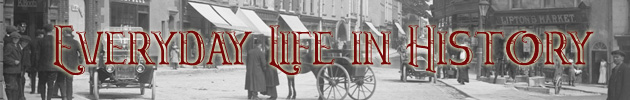 Everyday Life in History