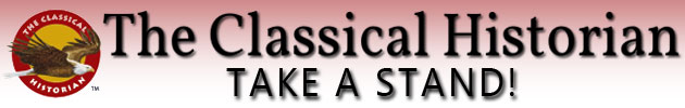 Classical Historian: Take a Stand
