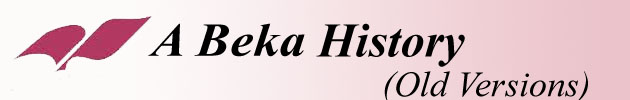 A Beka History (Old Versions only)