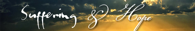 Suffering & Hope