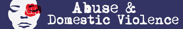 Abuse & Domestic Violence