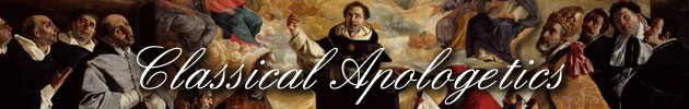 Classical Apologetics