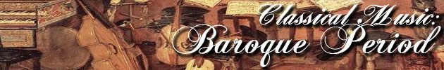 Classical Music: Baroque Period