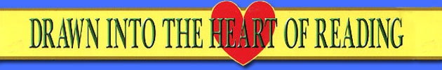 Drawn into the Heart of Reading