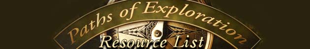 Paths of Exploration Resource List