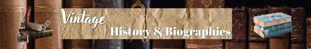 Vintage History & Biographies
