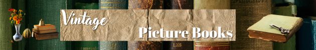 Vintage Picture Books