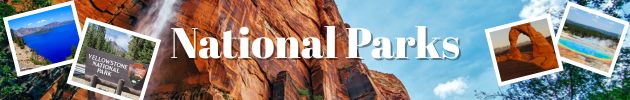 U. S. National Parks