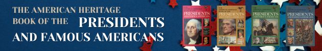 American Heritage Book of the Presidents