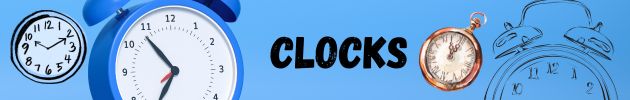 Clocks