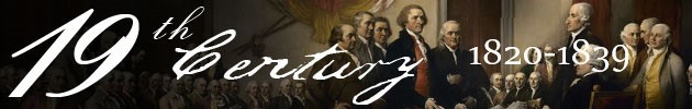 19th Century: 1820-1839