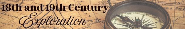 18th & 19th Century Exploration