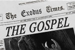 The Gospel - Exodus Books