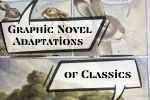 Graphic Novel Adaptations of Classics - Exodus Books