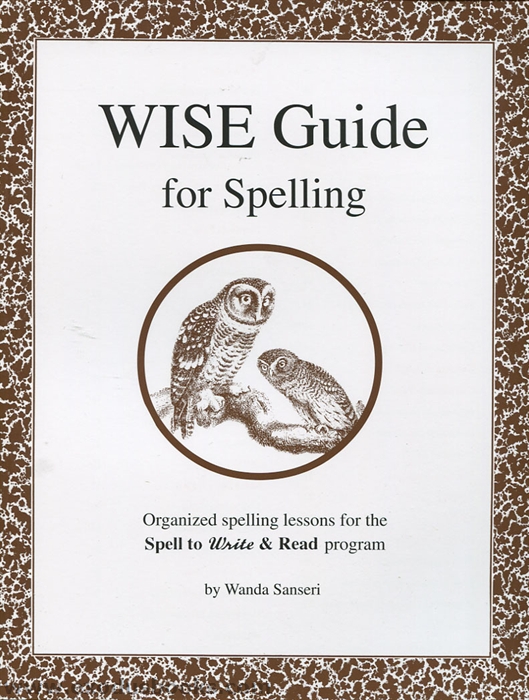 WISE Guide For Spelling Exodus Books WISE Guide For Spelling Exodus Books