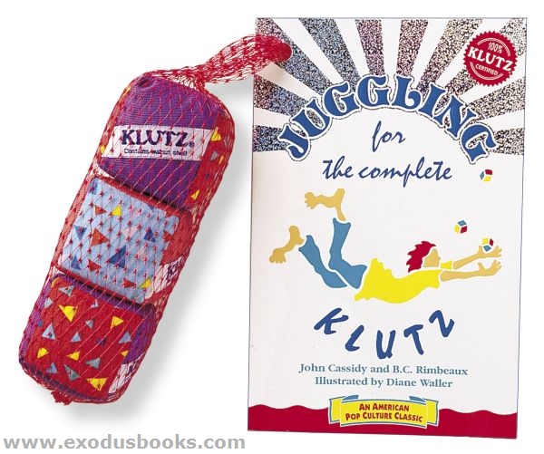 Juggling for the Complete Klutz - Exodus Books