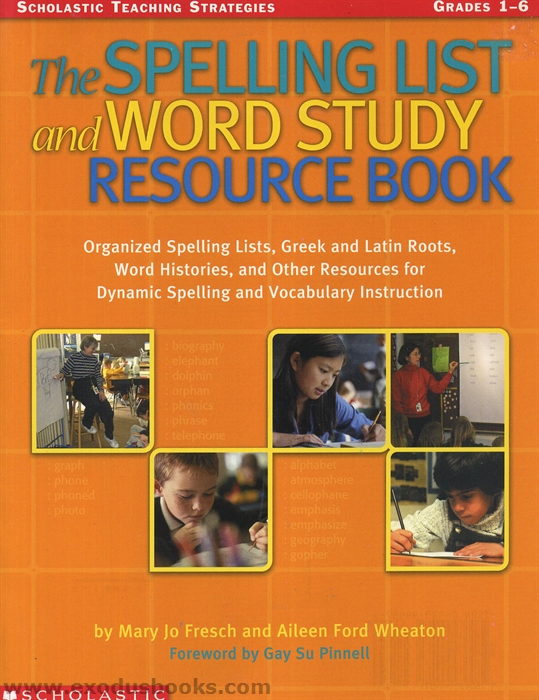 Spelling List and Word Study Resource Book Exodus Books