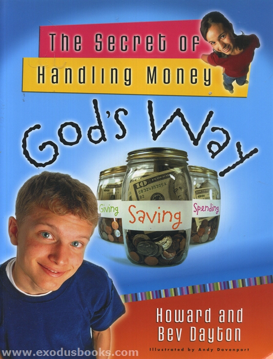 Secret of Handling Money God's Way Exodus Books