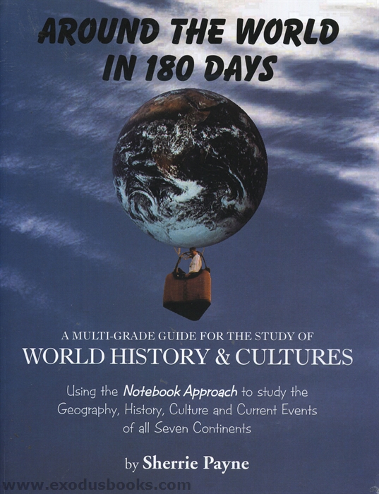 Around the World in 180 Days Teacher Guide Exodus Books