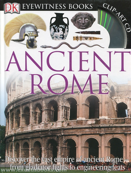 Dk Eyewitness Ancient Rome Exodus Books Dk Eyewitness Ancient Rome Exodus Books