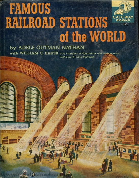 Famous Railroad Stations of the World - Exodus Books