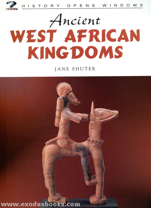 Ancient West African Kingdoms Exodus Books